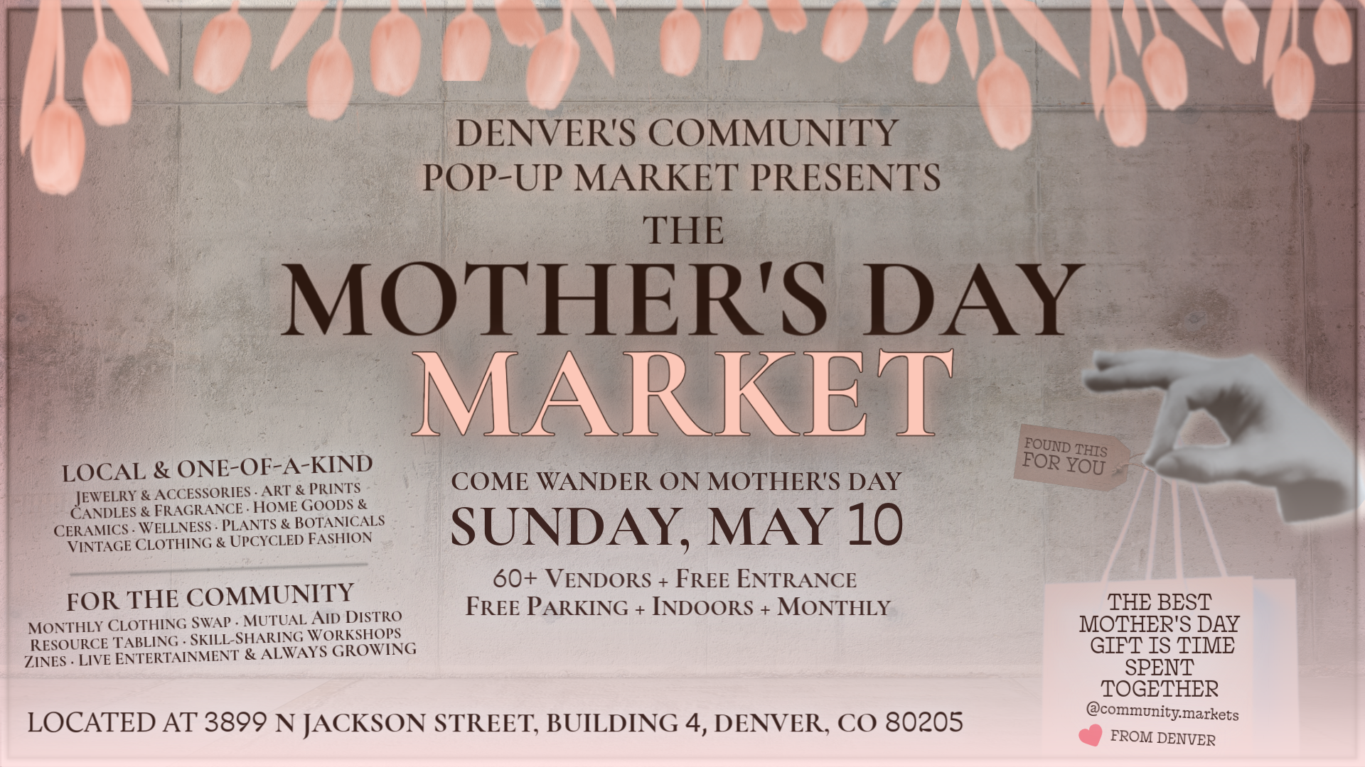 Text-based event cover for the Mother's Day Market on a brick wall background with a pink tint and spray painted flowers. Text reads: The Mother's Day Market. The best Mother's Day gift? Time spent together. Followed by event details.
